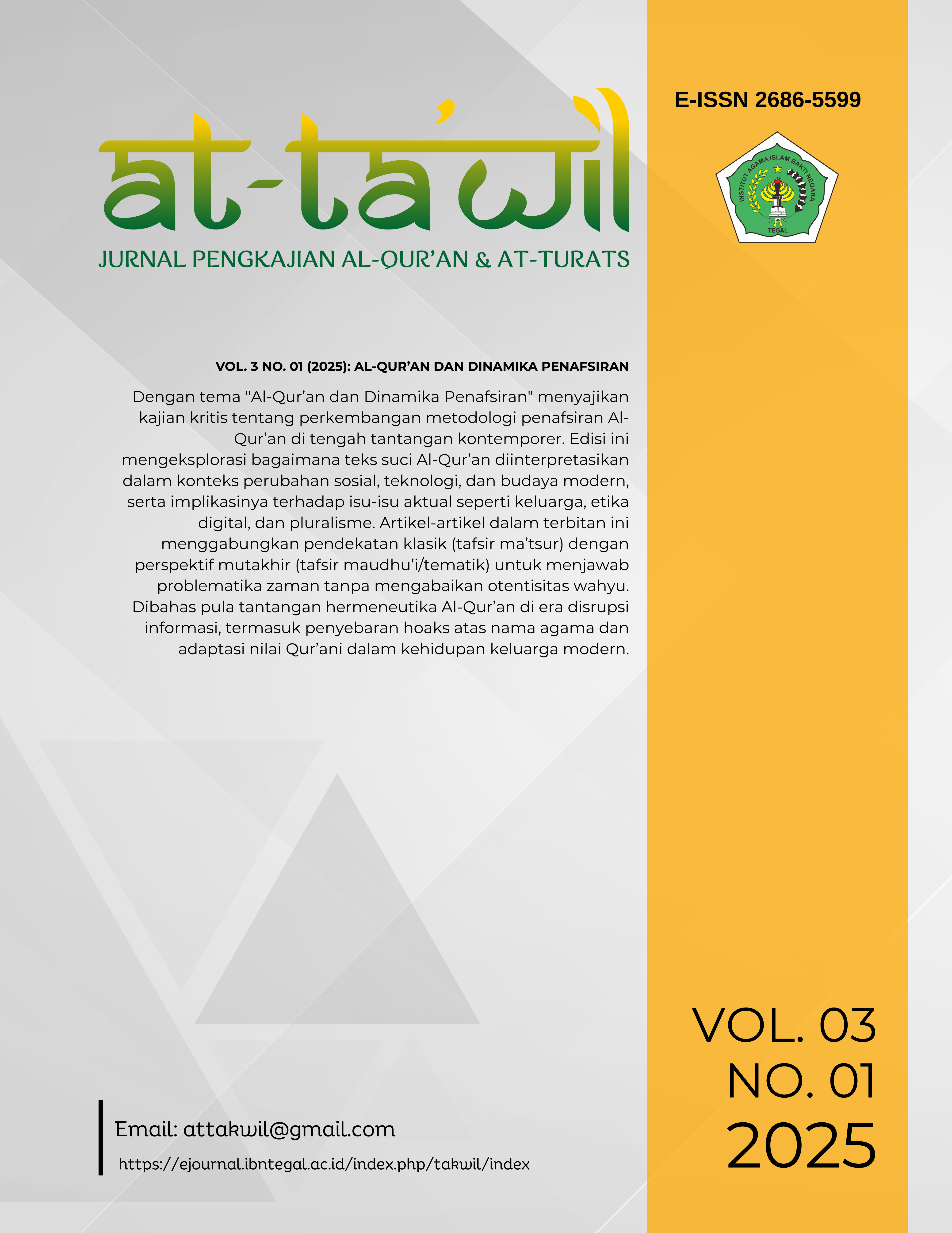 					View Vol. 3 No. 01 (2025): Al-Qur’an dan Dinamika Penafsiran
				