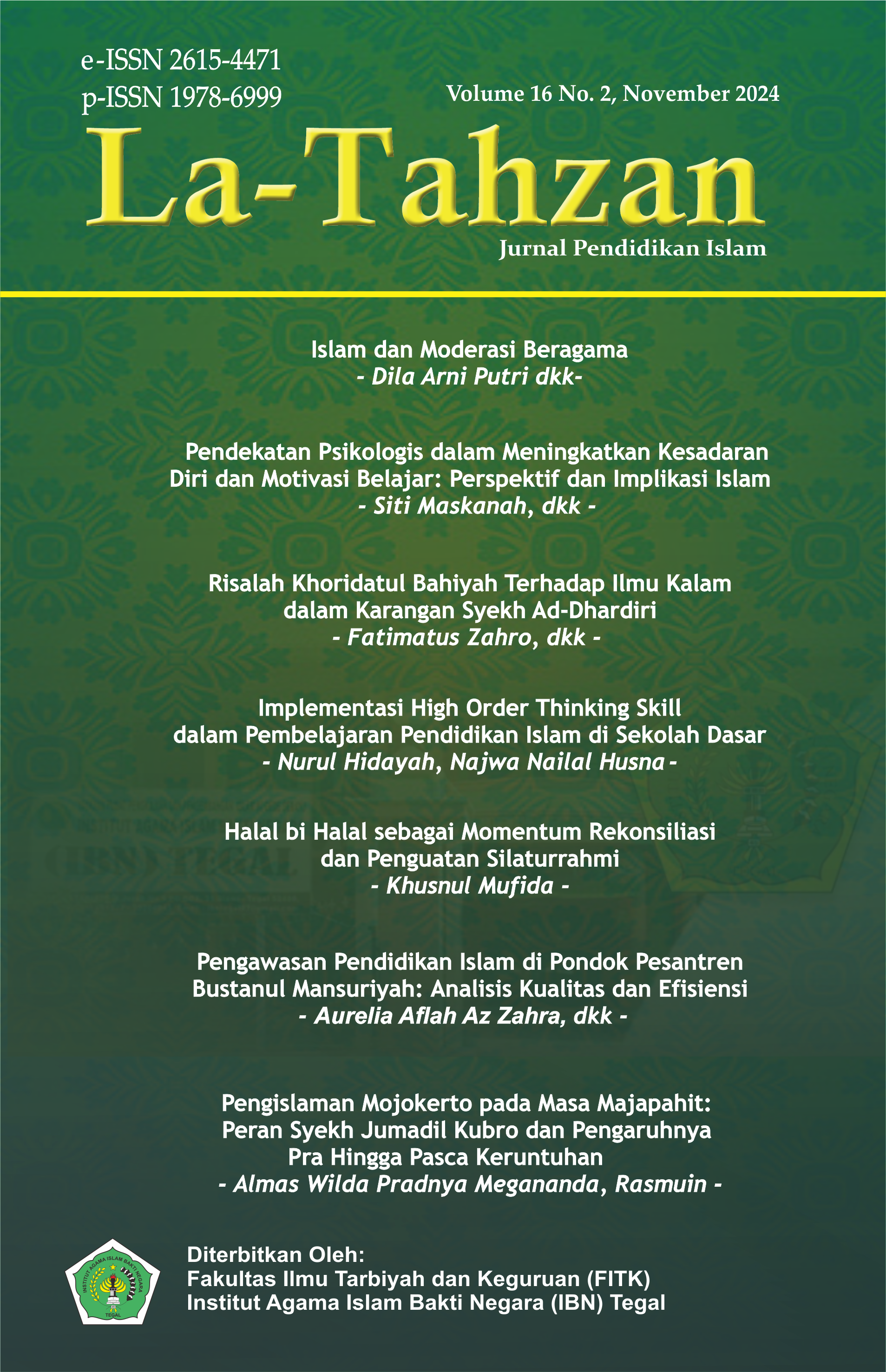 					View Vol. 16 No. 2 (2024): La-Tahzan: Jurnal Pendidikan Islam
				